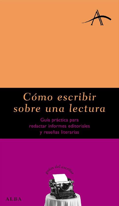 CÓMO ESCRIBIR SOBRE UNA LECTURA | 9788484283423 | FONT, CARME