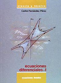 ECUACIONES DIFERENCIALES I | 9788436806977 | FERNÁNDEZ PÉREZ, CARLOS