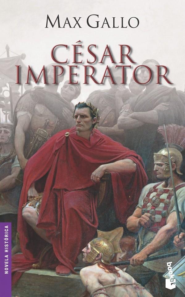 CÉSAR IMPERATOR | 9788408079286 | MAX GALLO