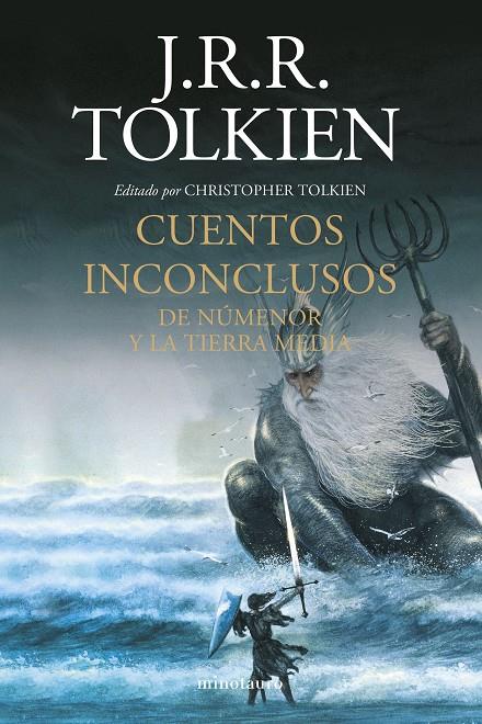 CUENTOS INCONCLUSOS (NE) | 9788445012789 | TOLKIEN, J. R. R.