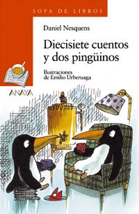 DIECISIETE CUENTOS Y DOS PINGÜINOS | 9788420700175 | NESQUENS, DANIEL