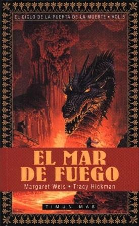 EL MAR DE FUEGO (RTCA) | 9788448030681 | MARGARET WEIS/TRACY HICKMAN