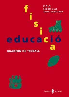 SERBAL-12. EDUCACIÓ FÍSICA. TERCER I QUART CURSOS. QUADERN DE TREBALL | 9788476281963 | ARIÑO, JESÚS/BENABARRE, ROSSEND/BLANCH, FRANCESC/LUQUE, Mª ÁNGELES/LLANDRES, ELENA