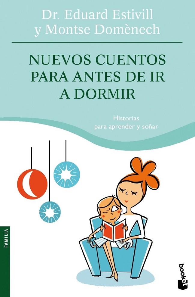 NUEVOS CUENTOS PARA ANTES DE IR A DORMIR | 9788408078715 | DR. EDUARD ESTIVILL/MONTSE DOMÈNECH