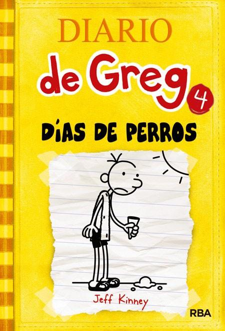 DIARIO DE GREG 4: DIAS DE PERROS | 9788427200302 | KINNEY , JEFF