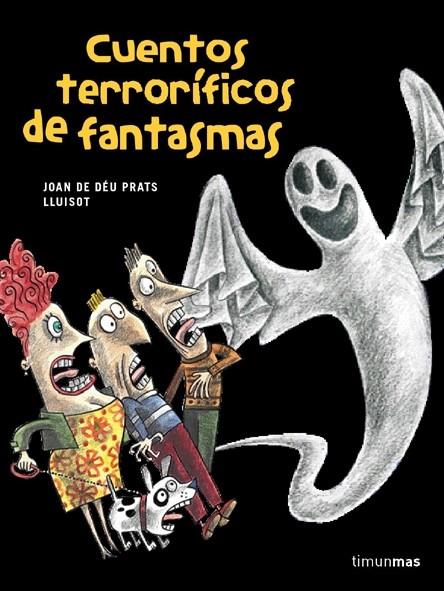 CUENTOS TERRORÍFICOS DE FANTASMAS | 9788448017767 | JOAN DE DÉU PRATS