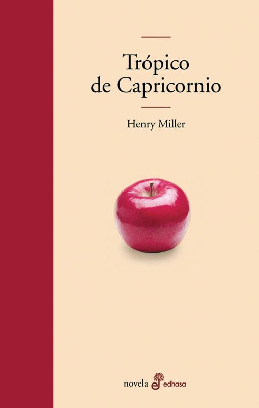 TRÓPICO DE CAPRICORNIO | 9788435009171 | MILLER, HENRY