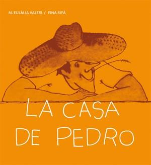 LA CASA DE PEDRO | 9788424642457 | VALERI FERRET, MARIA EULÀLIA