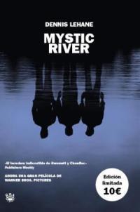 MYSTIC RIVER - RUSTICA | 9788478711550 | LEHANE , DENNIS