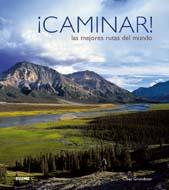 CAMINAR POR LAS MEJORES RUTAS DEL MUNDO | 9788480768795 | GRUNDSTEN, CLAES