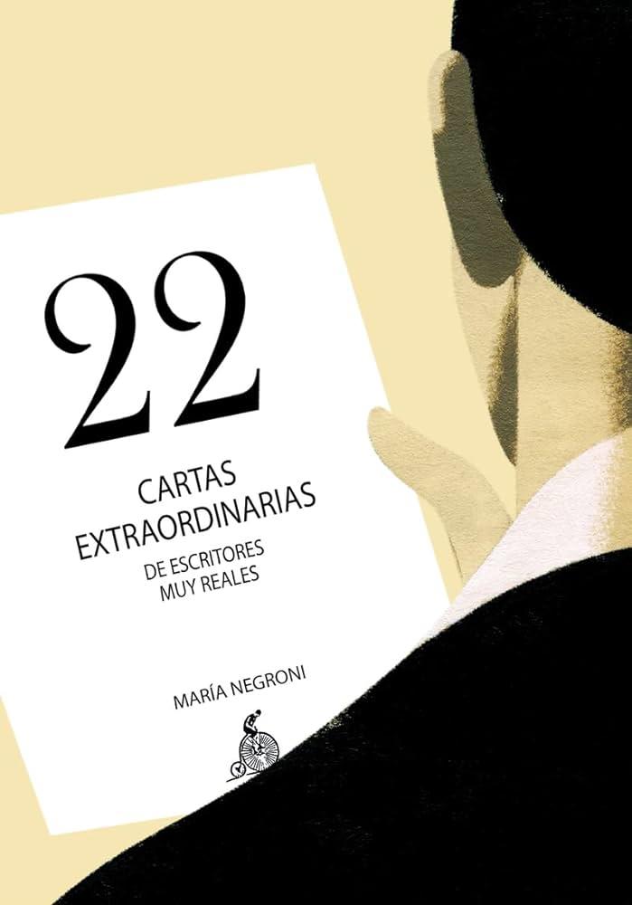 22 CARTAS EXTRAORDINARIAS | 9788494447297 | NEGRONI, MARÍA