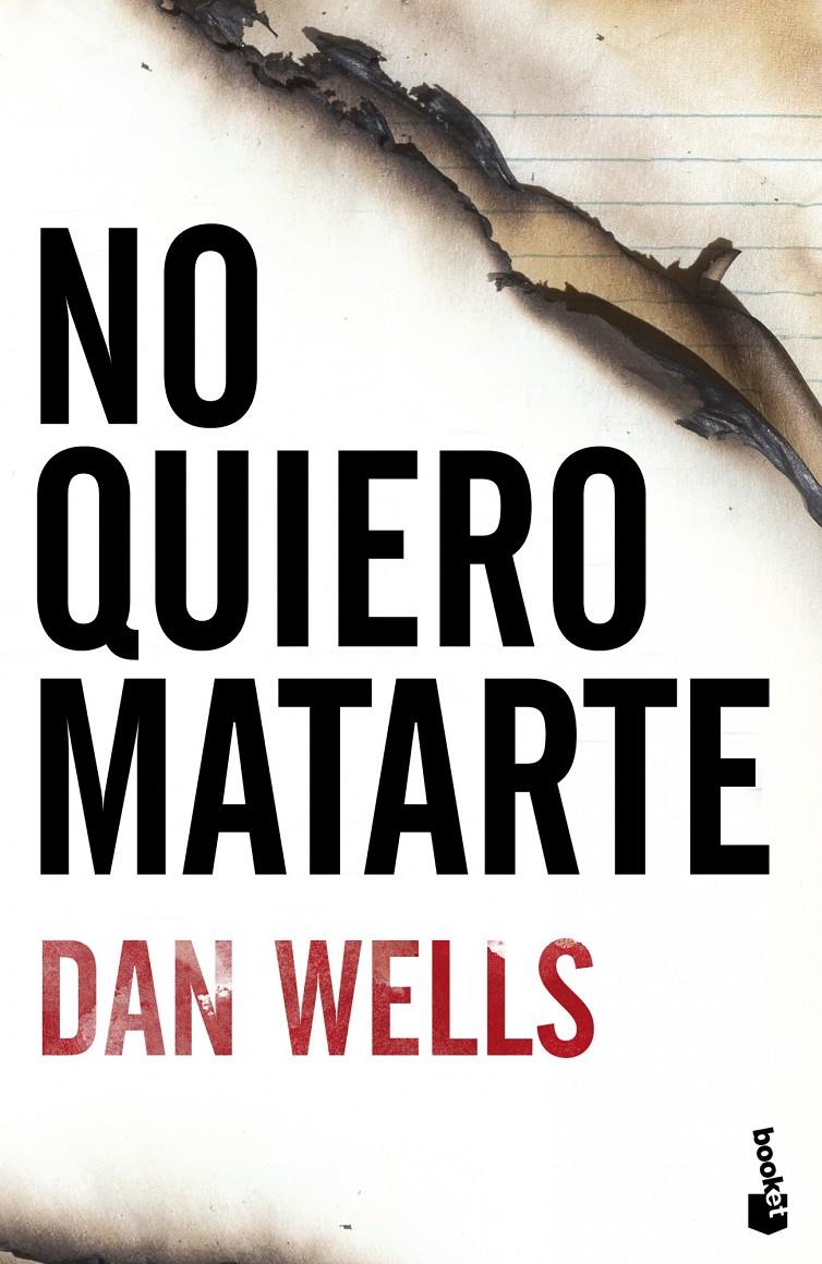 NO QUIERO MATARTE | 9788408112129 | DAN WELLS