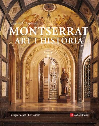 MONTSERRAT. ART I HISTÒRIA | 9788492758258 | LAPLANA PUY, JOSEP DE CALASSANÇ