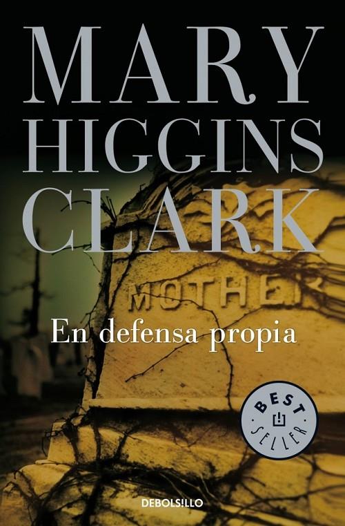 EN DEFENSA PROPIA | 9788483463635 | HIGGINS CLARK,MARY