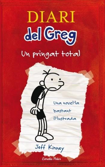 DIARI DEL GREG 1. UN PRINGAT TOTAL | 9788492671052 | JEFF KINNEY