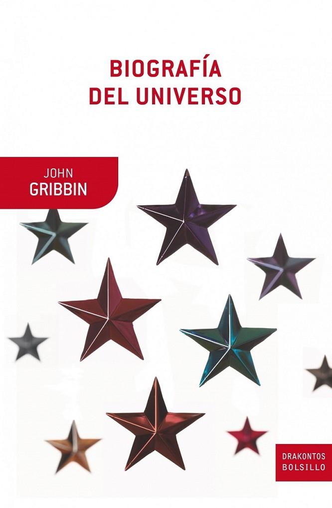 BIOGRAFÍA DEL UNIVERSO | 9788498922202 | JOHN GRIBBIN