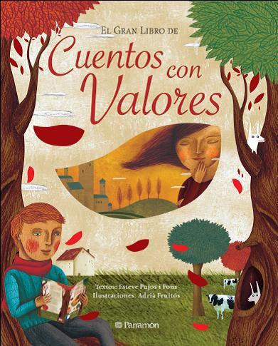 EL GRAN LIBRO DE CUENTOS CON VALORES | 9788434233225 | PUJOL PONS, ESTEVE