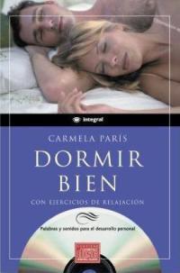 DORMIR BIEN (CD) | 9788479016753 | PARÍS RUBIO, CARMELA