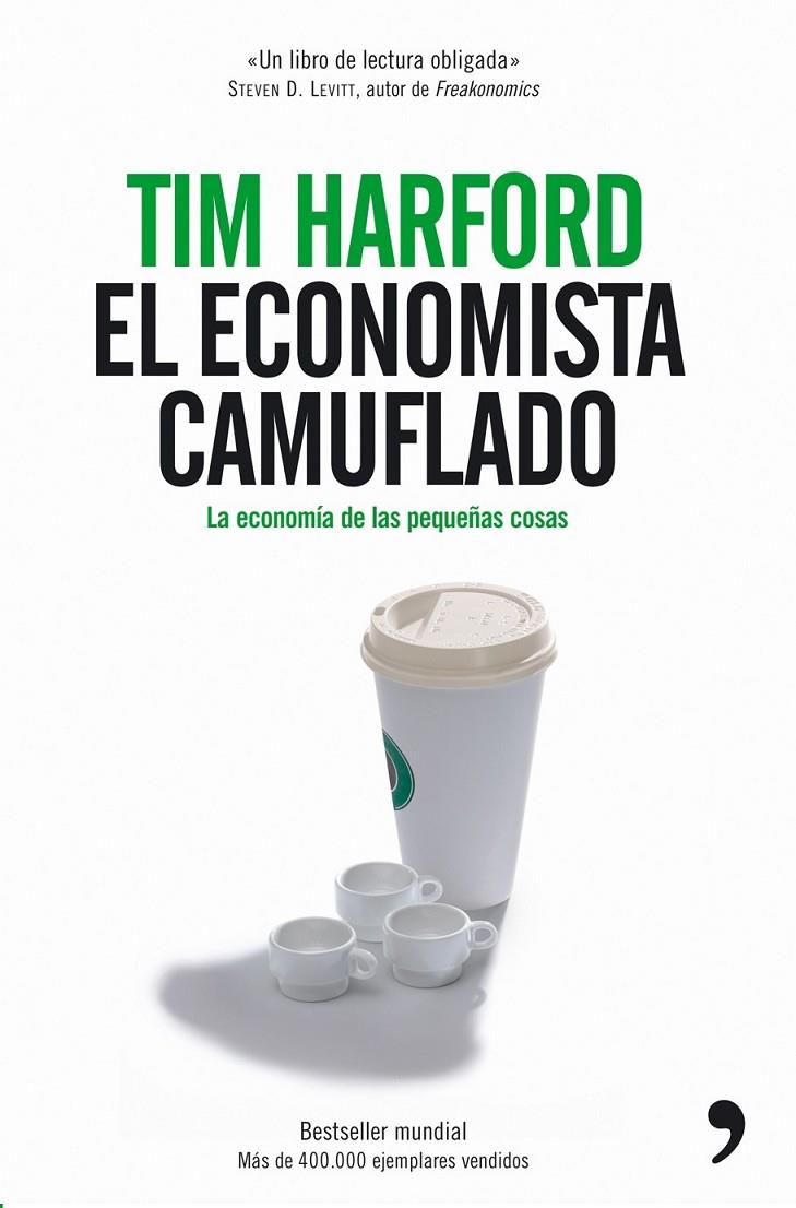 EL ECONOMISTA CAMUFLADO | 9788484606178 | TIM HARFORD