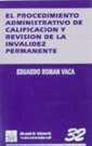 EL PROCEDIMIENTO ADMINISTRATIVO DE CALIFICACIÓN Y REVISIÓN DE LA INVALIDEZ PERMA | 9788480023375 | EDUARDO ROMÁN VACA