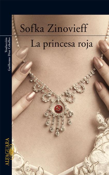 LA PRINCESA ROJA | 9788420473642 | ZINOVIEFF, SOFKA