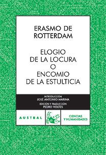 ELOGIO DE LA LOCURA O ENCOMIO DE LA ESTULTICIA | 9788467026870 | ERASMO DE ROTTERDAM