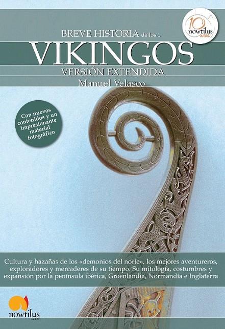 BREVE HISTORIA DE LOS VIKINGOS (VERSIÓN EXTENDIDA) | 9788499673455 | VELASCO LAGUNA, MANUEL