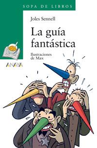 LA GUÍA FANTÁSTICA | 9788420700151 | SENNELL, JOLES