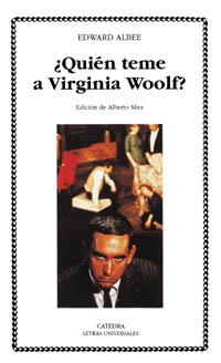 ¿QUIÉN TEME A VIRGINIA WOOLF? | 9788437615073 | ALBEE, EDWARD