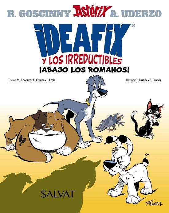 IDEAFIX Y LOS IRREDUCTIBLES, 1. ¡ABAJO LOS ROMANOS! | 9788469666548 | GOSCINNY, RENÉ/COULON, YVES/CHOQUET, MATTHIEU/ERBIN, JÉRÔME