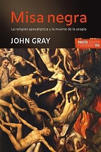 MISA NEGRA | 9788449321580 | JOHN GRAY