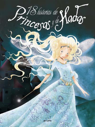 15 HISTORIAS DE PRINCESAS Y HADAS | 9788492691418 | VARIOS AUTORES