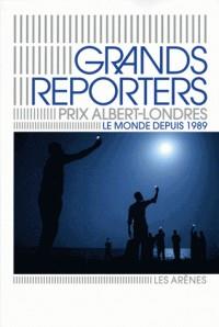 GRANDS REPORTERS : PRIX ALBERT LONDRES - LE MONDE DEPUIS 1989 | 9782352049692 | COLLECTIF