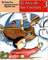 EL ARCA DE LOS CUENTOS 3 | 9788431631147 | REVIEJO HERNANDEZ, CARLOS/FERNANDEZ MONTES, ANA