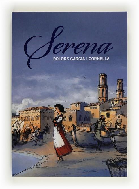 SERENA | 9788466130257 | GARCIA I CORNELLÀ, DOLORS