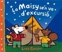 LA MAISY SE'N VA D'EXCURSIÓ | 9788484881209 | COUSINS, LUCY