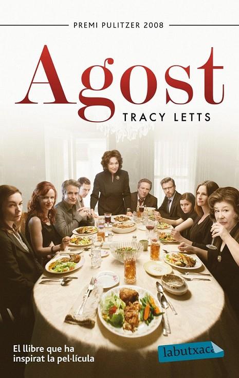 AGOST | 9788499307916 | TRACY LETTS