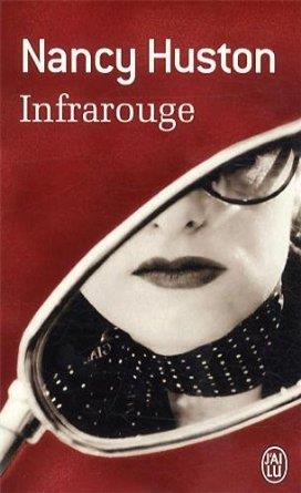 INFRAROUGE | 9782290074688 | NANCY HUSTON