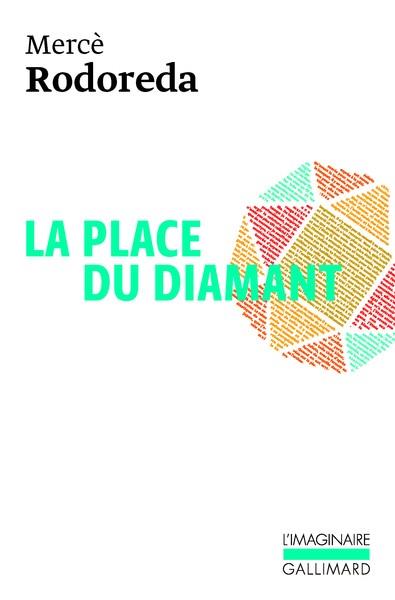 PLACE DU DIAMANT | 9782070779567 | RODOREDA M