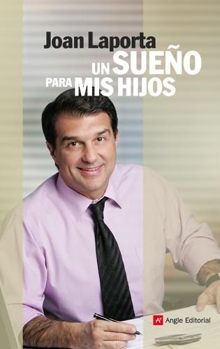 UN SUEÑO PARA MIS HIJOS | 9788415002000 | LAPORTA I ESTRUCH, JOAN