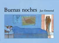 BUENAS NOCHES | 9788484881704 | ORMEROD, JAN