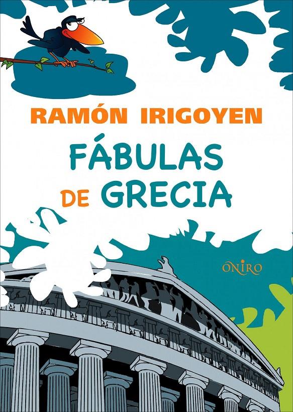 FÁBULAS DE GRECIA | 9788497543934 | RAMÓN IRIGOYEN