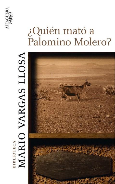 ¿QUIÉN MATÓ A PALOMINO MOLERO? | 9788420473703 | VARGAS LLOSA, MARIO