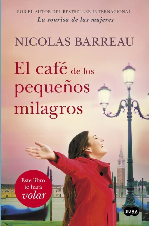 EL CAFé DE LOS PEQUEñOS MILAGROS | 9788491290889 | NICOLAS BARREAU