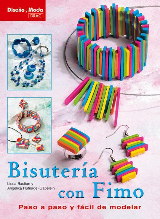 BISUTERÍA CON FIMO | 9788496777033 | BASTIAN, LIESA