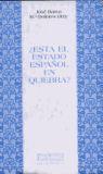 ¿ESTÁ EL ESTADO ESPAÑOL EN QUIEBRA? | 9788474903676 | BAREA, JOSÉ/DIZY, DOLORES