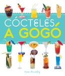 COCINA: CÓCTELES A GOGÓ | 9788420545103 | MOSELY, KATE