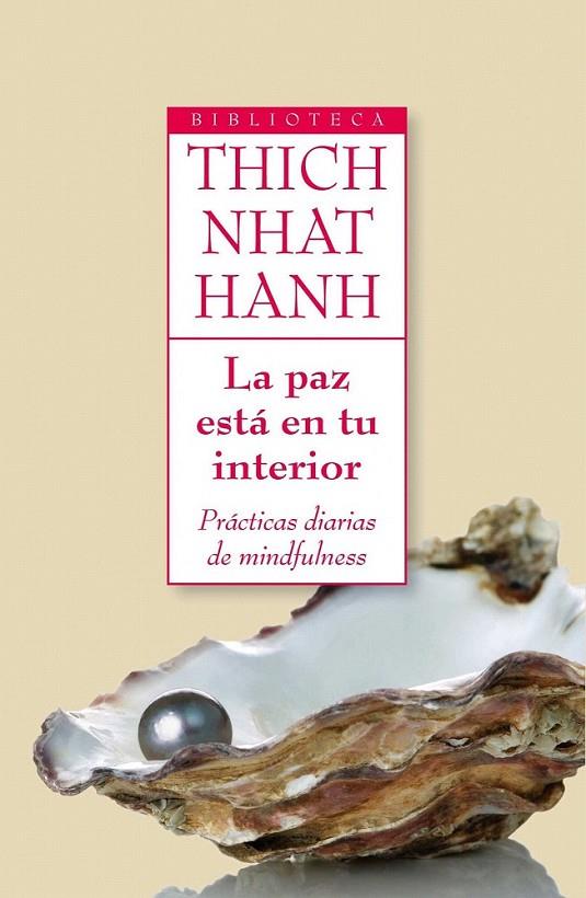 LA PAZ ESTÁ EN TU INTERIOR | 9788497545716 | THICH NHAT HANH