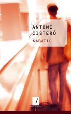 SABÀTIC | 9788497911818 | ANTONI CISTERÓ