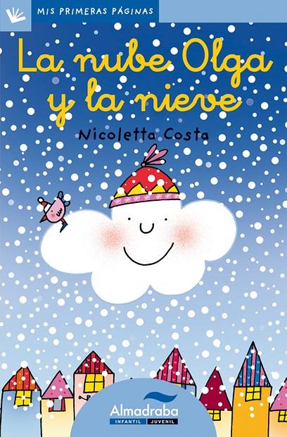 LA NUBE OLGA Y LA NIEVE (LETRA CURSIVA) | 9788492702169 | COSTA, NICOLETTA